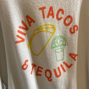 Judith March Viva Tacos & Tequila White Sweatshirt